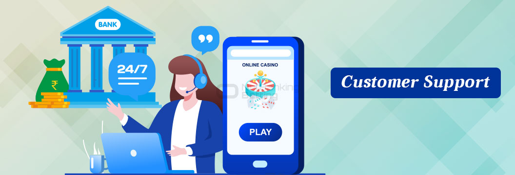 customer support at betting sites which accept netbanking